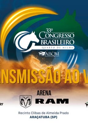 18/04/24 • ARENA 2 RAM • 33° Congresso Brasileiro do Quarto de Milha