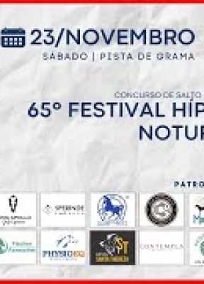 65º FESTIVAL HÍPICO NOTURNO – 4º RPMON – GRAMA (23/11/24)