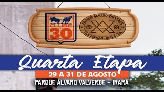 Vaquejada ao vivo 4ª etapa Clube dos 30  Parque Alvaro Valverde – Irará-Ba