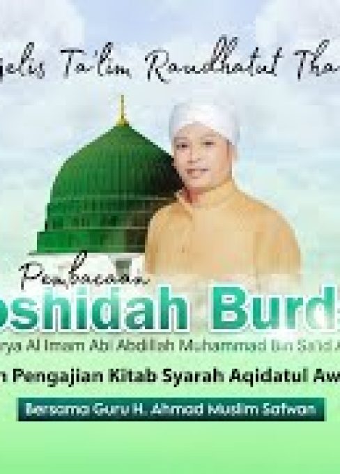 🔴 [LIVE] Majelis Ta’lim Raudhatut Thalibin Pembacaan Qoshidah Burdah