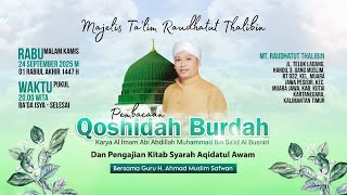 🔴 [LIVE] Majelis Ta’lim Raudhatut Thalibin Pembacaan Qoshidah Burdah