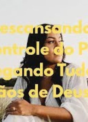 Entregando tudo nas Mãos de Deus.#ReinodeDeus#FilhosdaLuz#Despertos#BeatrizAraújo#ConnfiançaemDeus