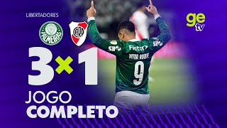 JOGO COMPLETO: PALMEIRAS X RIVER PLATE | QUARTAS DE FINAL LIBERTADORES | ge tv