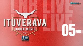 Ituverava Rodeo Music – 05/06