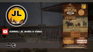 DISPUTA – BOLÃO DE VAQUEJADA – PARQUE HARAS FAZENDA ILHA – LAGARTO/SE