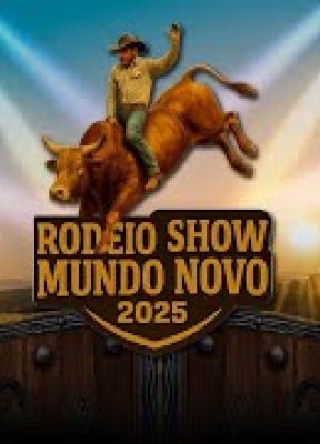 Rodeio Show Mundo Novo – 02/10
