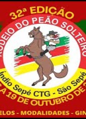 SEXTA/MANHA -32º-RODEIO DO PEÃO SOLTEIRO- ÍNDIO SEPÉ CTG – 16 A 19/OUTUBRO 2025 – SÃO SEPÉ-RS