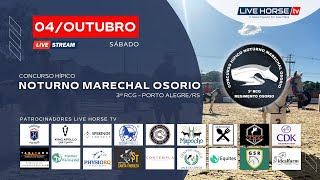 XXIV CONCURSO HÍPICO NOTURNO MARECHL OSORIO (04/10/2025) 2ª parte