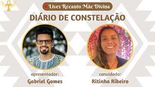 LIVE – Diário de Constelação (com Ritinha Ribeiro)